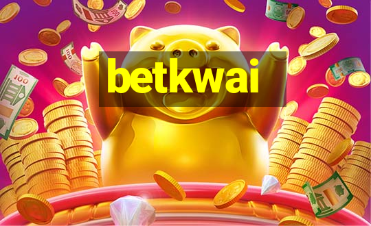 betkwai