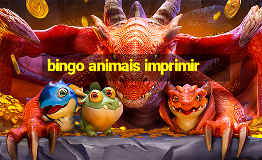 bingo animais imprimir