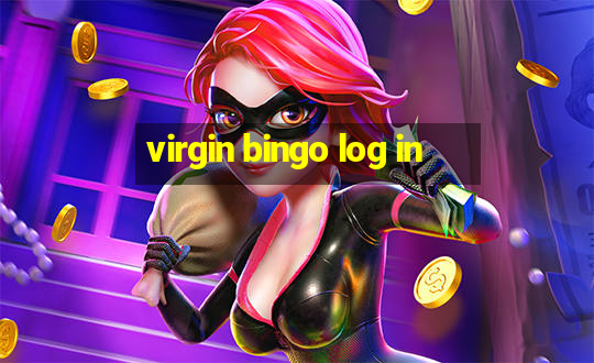 virgin bingo log in