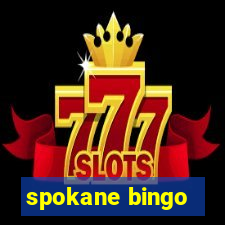 spokane bingo