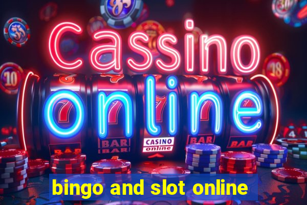 bingo and slot online