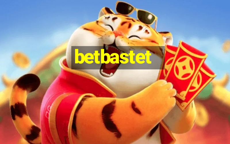 betbastet