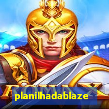 planilhadablaze