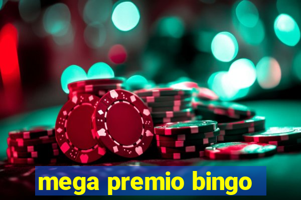 mega premio bingo