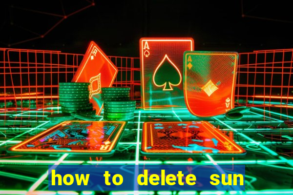 how to delete sun bingo account