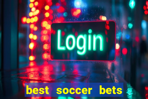 best soccer bets for today