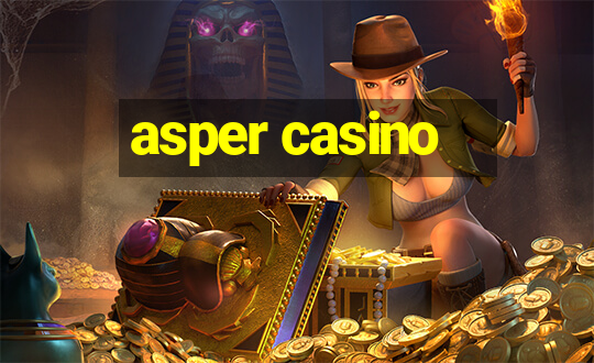 asper casino