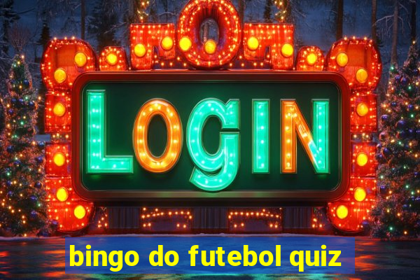 bingo do futebol quiz