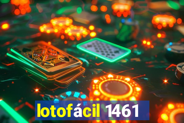 lotofácil 1461