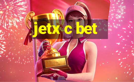 jetx c bet