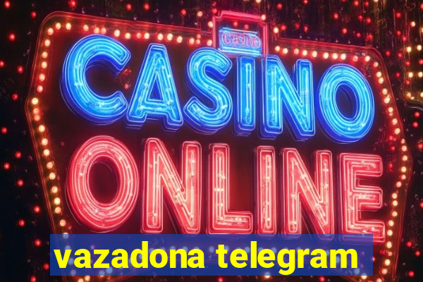 vazadona telegram