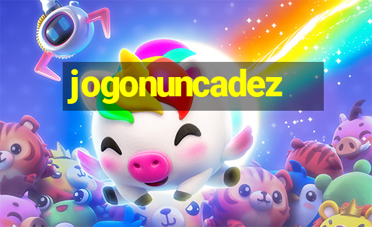 jogonuncadez