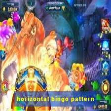 horizontal bingo pattern