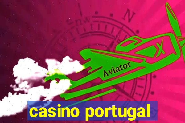 casino portugal