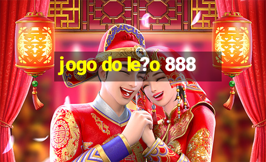 jogo do le?o 888