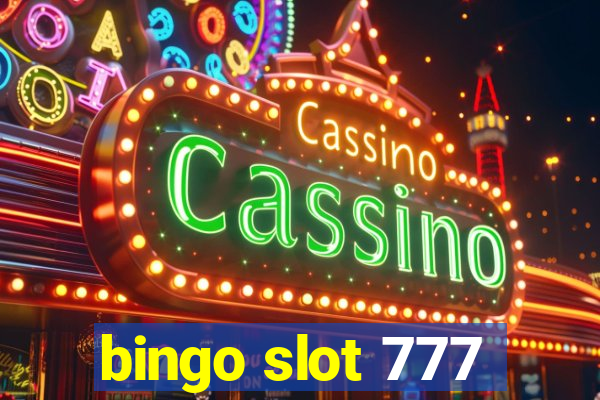 bingo slot 777