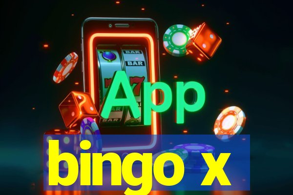 bingo x