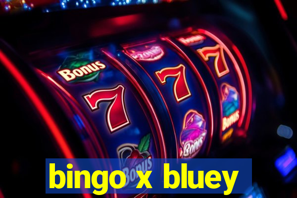 bingo x bluey