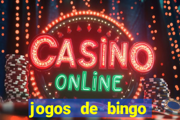 jogos de bingo online gr谩tis