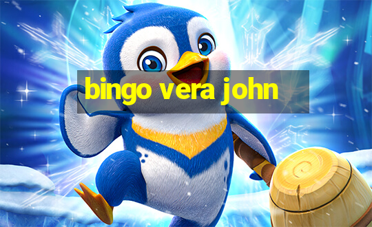 bingo vera john