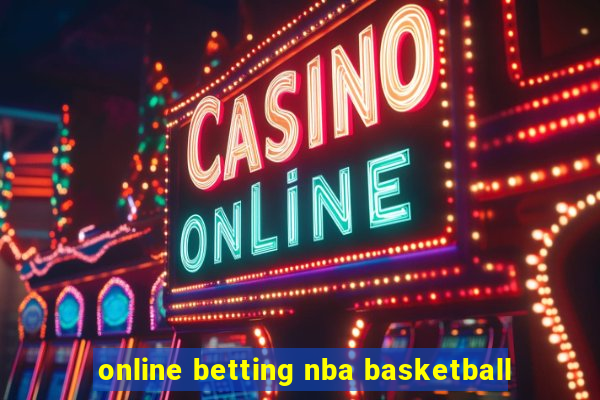 online betting nba basketball