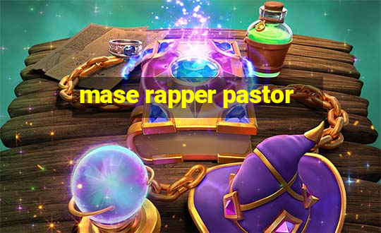 mase rapper pastor