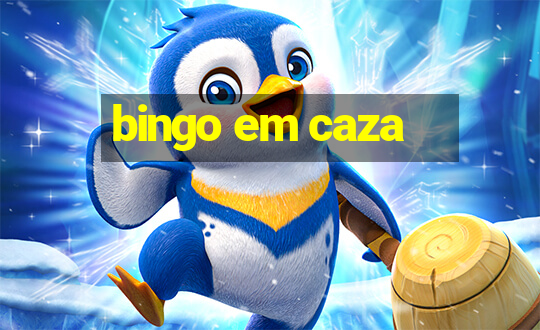 bingo em caza