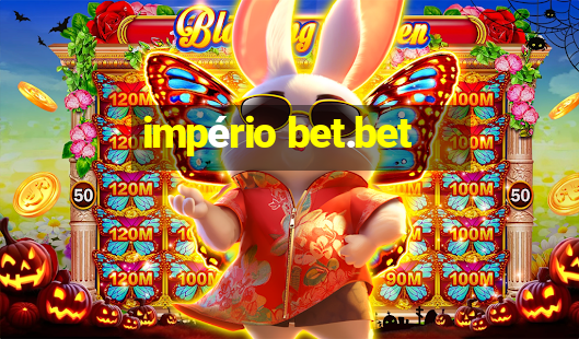 império bet.bet