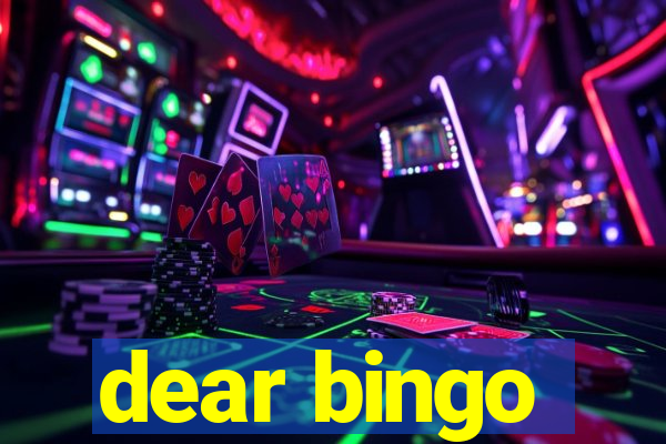 dear bingo