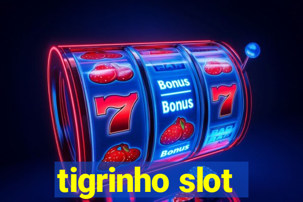 tigrinho slot