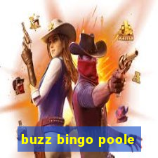 buzz bingo poole