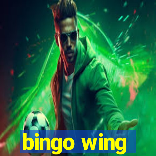 bingo wing