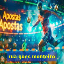 rua goes monteiro