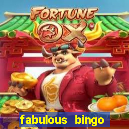 fabulous bingo contact number