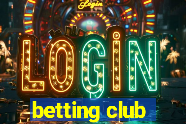 betting club