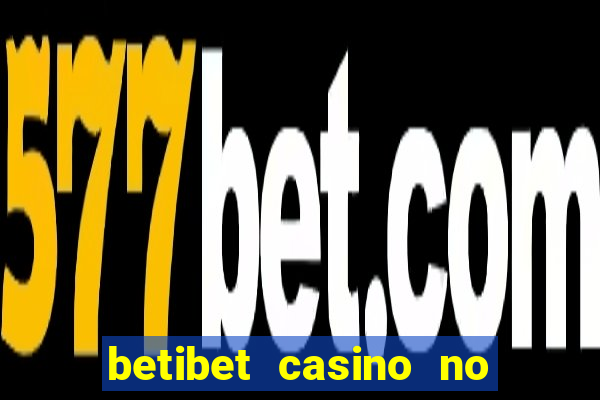 betibet casino no deposit bonus