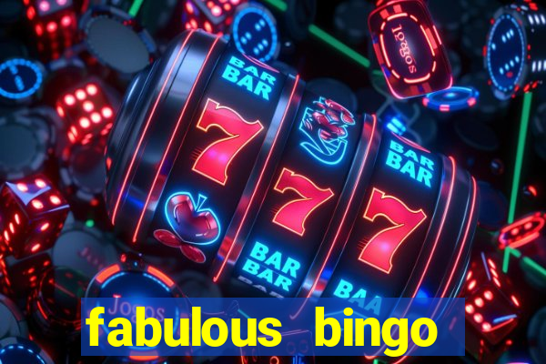 fabulous bingo bonus code