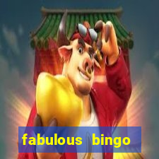 fabulous bingo bonus code