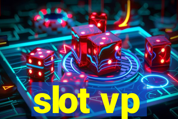 slot vp