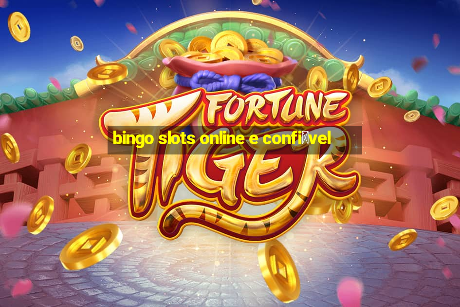 bingo slots online e confi谩vel