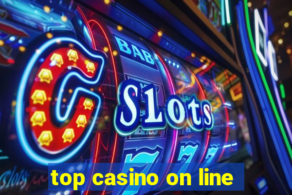 top casino on line