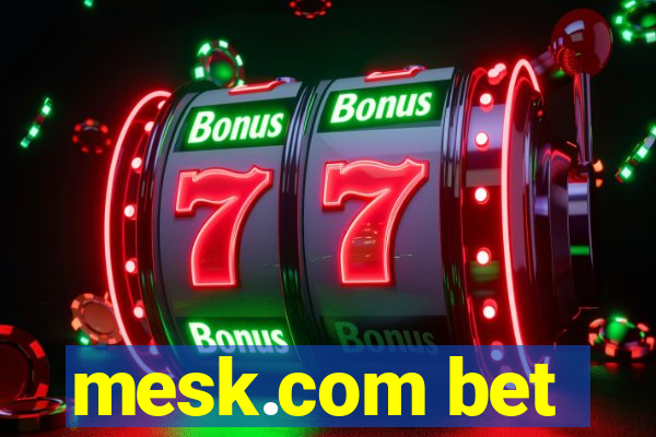 mesk.com bet