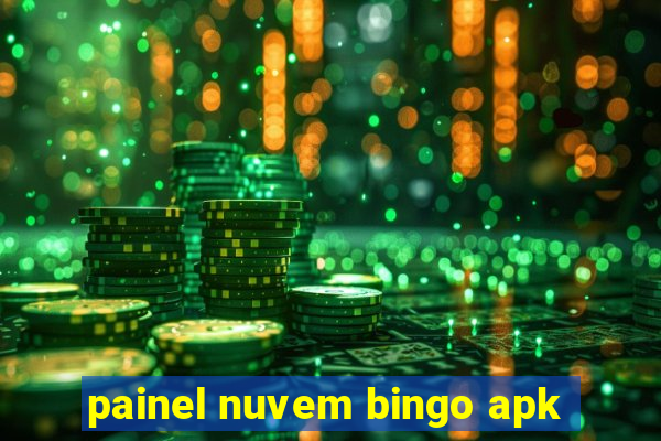 painel nuvem bingo apk