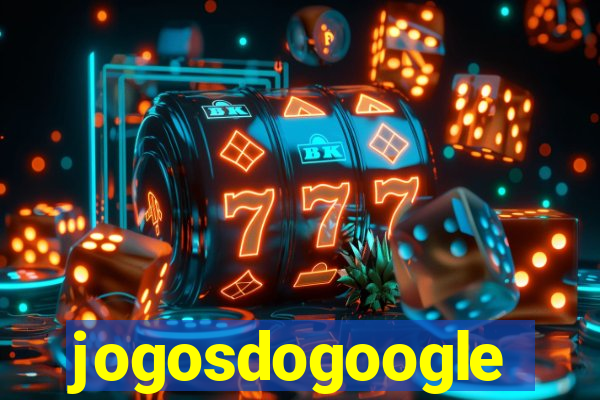 jogosdogoogle