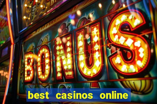 best casinos online in usa