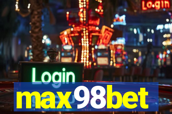 max98bet