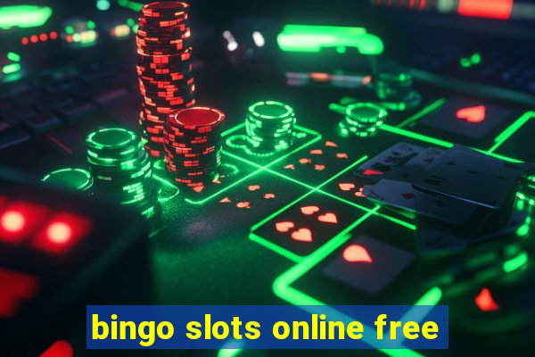 bingo slots online free