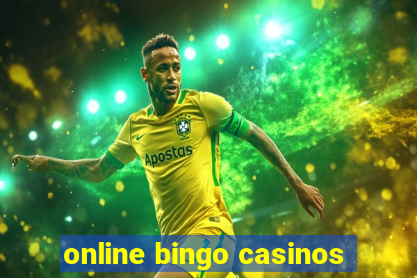 online bingo casinos