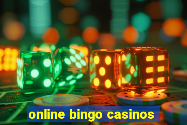 online bingo casinos