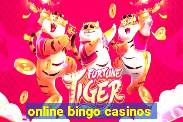 online bingo casinos